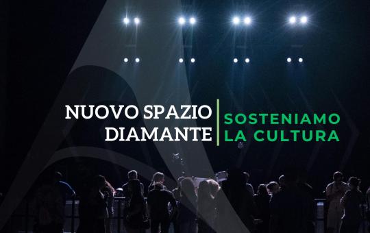 NUOVO SPAZIO DIAMANTE. FONDI PER UN RESTYLING COMPLETO