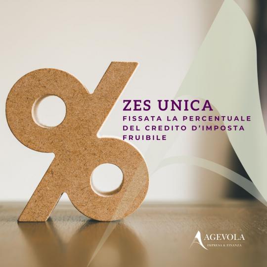 ZES UNICA. FISSATA LA PERCENTUALE DEL CREDITO D'IMPOSTA FRUIBILE.